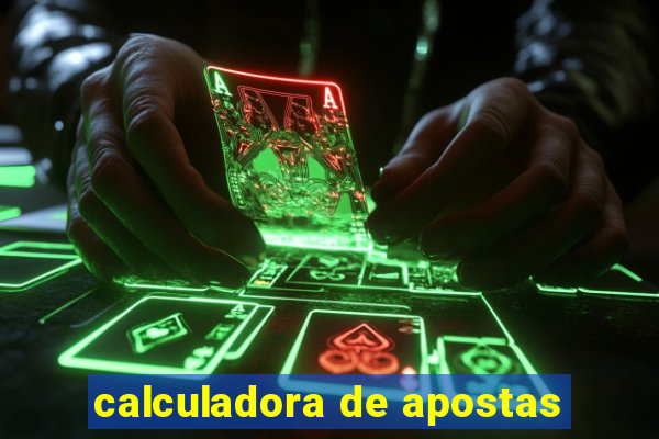 calculadora de apostas